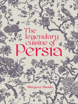 cover image of The Legendary Cuisine of Persia